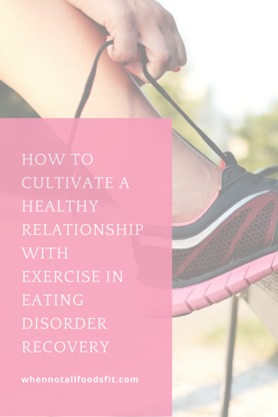 how to cultivate a healthy relationship with exercise in eating disorder recovery.png
